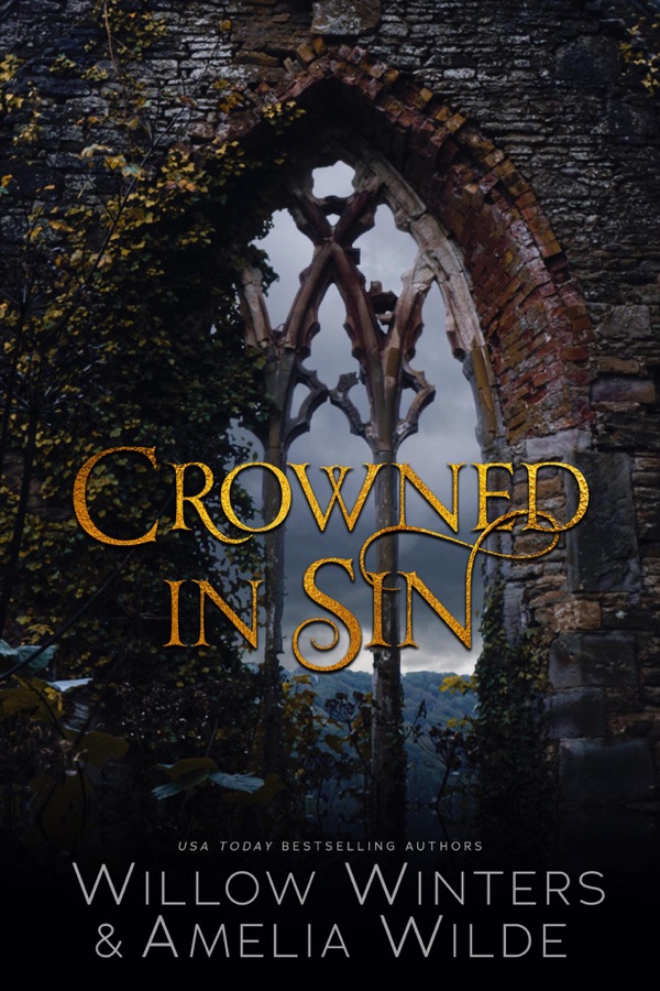 Crowned in Sin by Willow Winters and Amelia Wilde